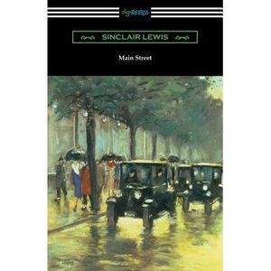 Main Street -- Sinclair Lewis